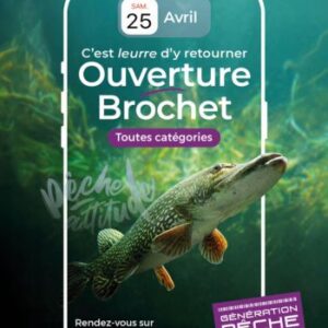 Ouverture de la saison de pêche du Brochet – le samedi 25 avril 2026